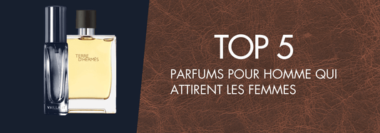 Top 5 Parfums pour Homme qui Attirent les Femmes : Guide Ultime - Vaillant Parfums FR